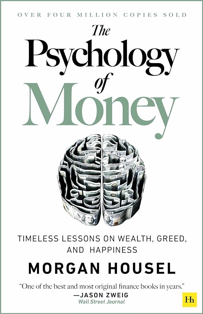The Psychology of Money by Morgan Housel –&nbsp;Review